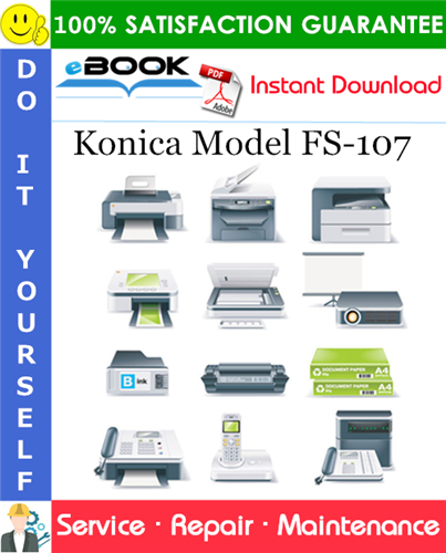 Konica Model FS-107 Service Repair Manual + Parts Catalog