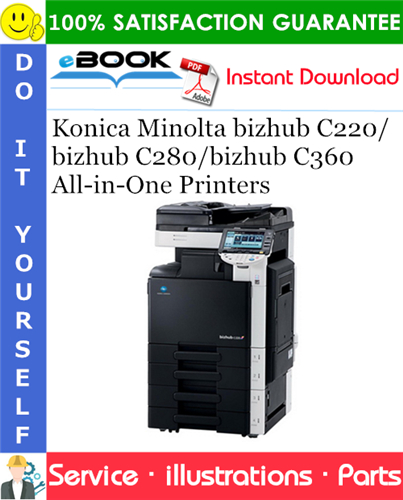 Konica Minolta bizhub C220/bizhub C280/bizhub C360 All-in-One Printers Parts Manual
