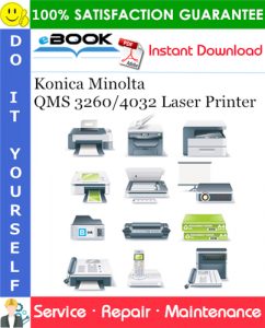 Konica Minolta QMS 3260/4032 Laser Printer Service Repair Manual
