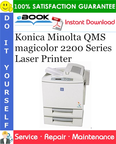 Konica Minolta QMS magicolor 2200 Series Laser Printer Service Repair Manual