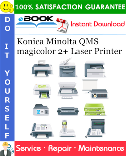 Konica Minolta QMS magicolor 2+ Laser Printer Service Repair Manual