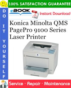 Konica Minolta QMS PagePro 9100 Series Laser Printer Service Repair Manual