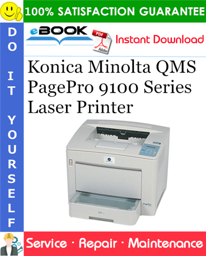 Konica Minolta QMS PagePro 9100 Series Laser Printer Service Repair Manual