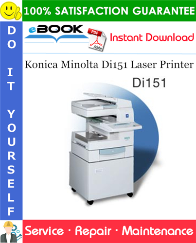 Konica Minolta Di151 Laser Printer Service Repair Manual [FIELD SERVICE]