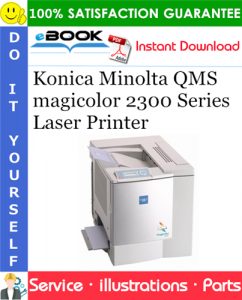 Konica Minolta QMS magicolor 2300 Series Laser Printer Parts Manual