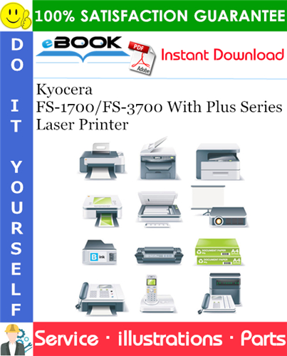 Kyocera FS-1700/FS-3700 With Plus Series Laser Printer Parts Catalog Manual