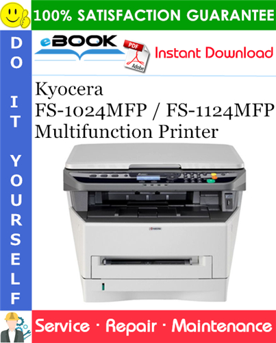 Kyocera FS-1024MFP / FS-1124MFP Multifunction Printer Service Repair Manual + Parts Catalog