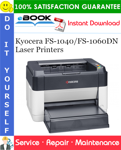 Kyocera FS-1040/FS-1060DN Laser Printers Service Repair Manual + Parts Catalog