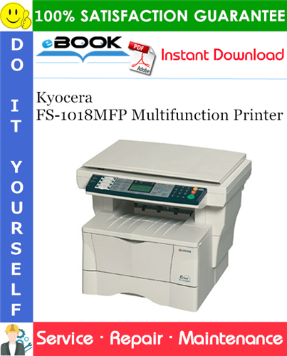 Kyocera FS-1018MFP Multifunction Printer Service Repair Manual + Parts Catalog + Service Bulletin
