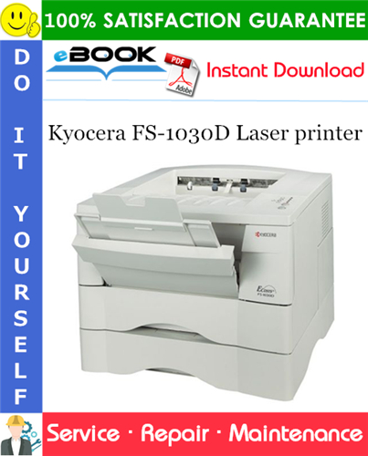 Kyocera FS-1030D Laser printer Service Repair Manual + Parts Catalog