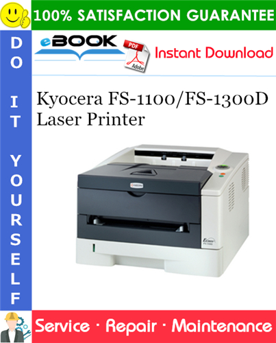 Kyocera FS-1100/FS-1300D Laser Printer Service Repair Manual + Parts Catalog