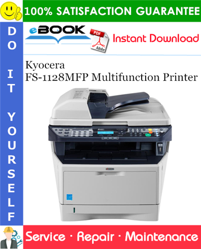 Kyocera FS-1128MFP Multifunction Printer Service Repair Manual + Parts Catalog