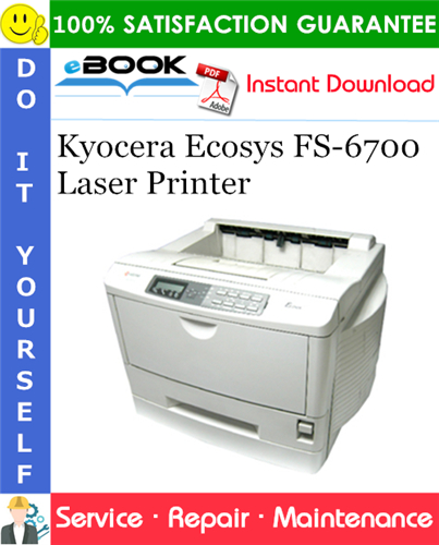 Kyocera Ecosys FS-6700 Laser Printer Service Repair Manual + Parts Catalog