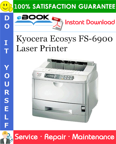 Kyocera Ecosys FS-6900 Laser Printer Service Repair Manual + Parts Catalog