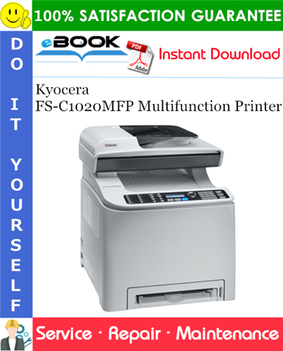 Kyocera FS-C1020MFP Multifunction Printer Service Repair Manual + Parts Catalog