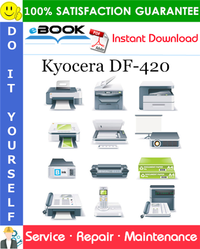 Kyocera DF-420 Service Repair Manual + Parts Catalog