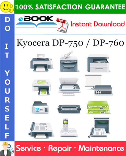 Kyocera DP-750 / DP-760 Service Repair Manual + Parts Catalog