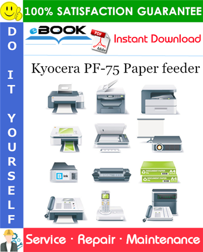 Kyocera PF-75 Paper feeder Service Repair Manual + Parts Catalog