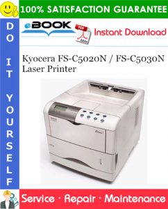 Kyocera FS-C5020N / FS-C5030N Laser Printer Service Repair Manual + Parts Catalog