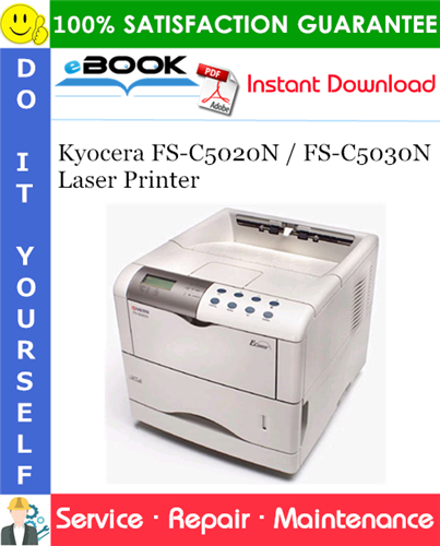 Kyocera FS-C5020N / FS-C5030N Laser Printer Service Repair Manual + Parts Catalog