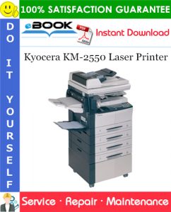 Kyocera KM-2550 Laser Printer Service Repair Manual + Parts Catalog
