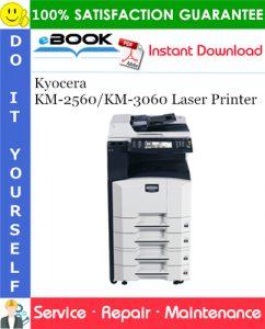Kyocera KM-2560/KM-3060 Laser Printer Service Repair Manual + Parts Catalog