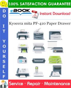 Kyocera mita PF-410 Paper Drawer Service Repair Manual + Parts Catalog