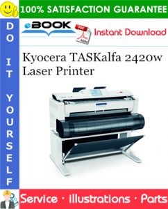 Kyocera TASKalfa 2420w Laser Printer Parts Manual