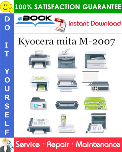 Kyocera mita M-2007 Service Repair Manual + Parts Catalog