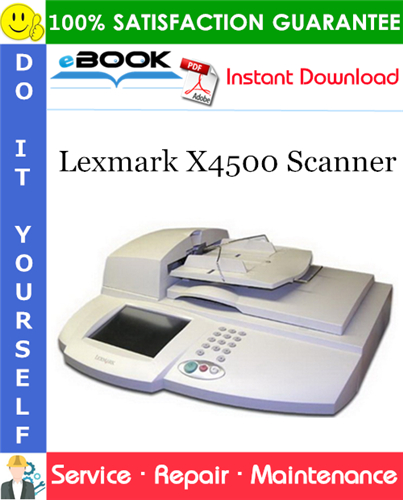 Lexmark X4500 Scanner Service Repair Manual