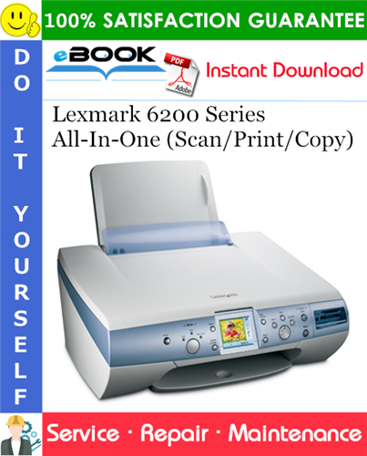 Lexmark 6200 Series All-In-One (Scan/Print/Copy) Service Repair Manual
