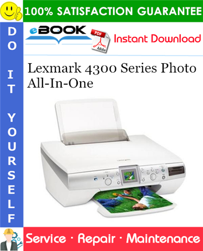 Lexmark 4300 Series Photo All-In-One Service Repair Manual