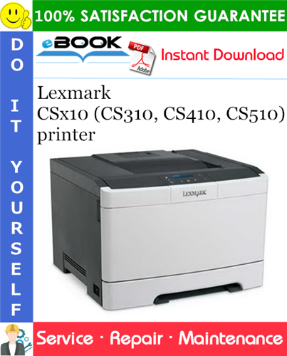 Lexmark CSx10 (CS310, CS410, CS510) printer Service Repair Manual