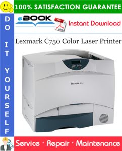Lexmark C750 Color Laser Printer Service Repair Manual