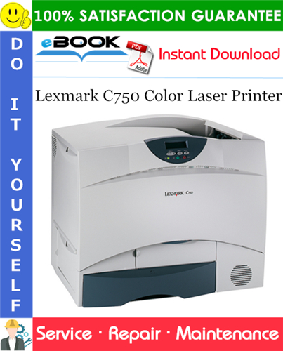 Lexmark C750 Color Laser Printer Service Repair Manual