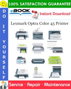 Lexmark Optra Color 45 Printer Service Repair Manual