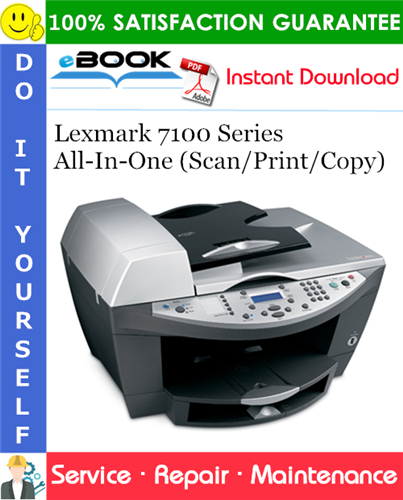 Lexmark 7100 Series All-In-One (Scan/Print/Copy) Service Repair Manual