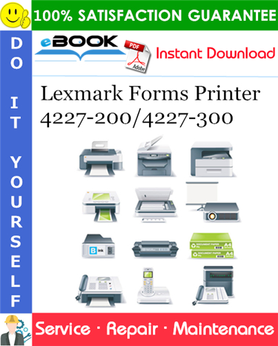 Lexmark Forms Printer 4227-200/4227-300 Service Repair Manual