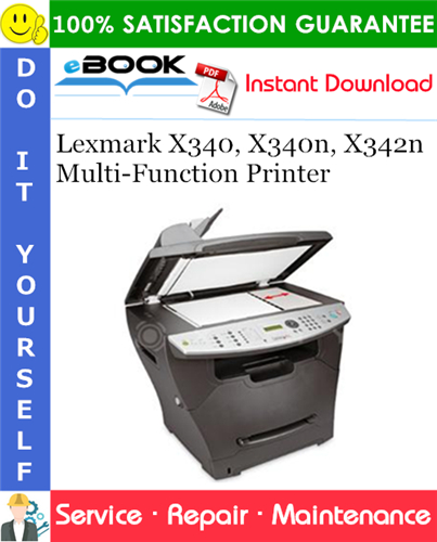 Lexmark X340, X340n, X342n Multi-Function Printer Service Repair Manual