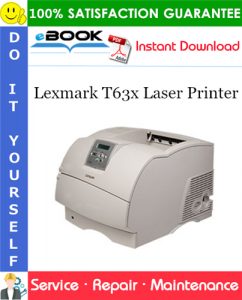 Lexmark T63x Laser Printer Service Repair Manual