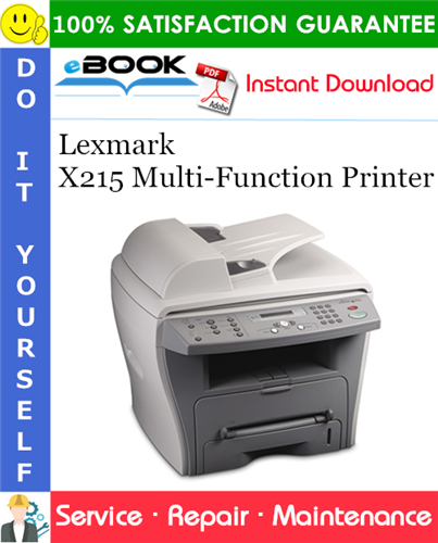 Lexmark X215 Multi-Function Printer Service Repair Manual
