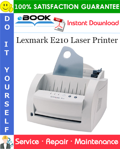 Lexmark E210 Laser Printer Service Repair Manual