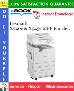 Lexmark X940e & X945e MFP Finisher Service Repair Manual