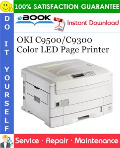 OKI C9500/C9300 Color LED Page Printer Service Repair Manual