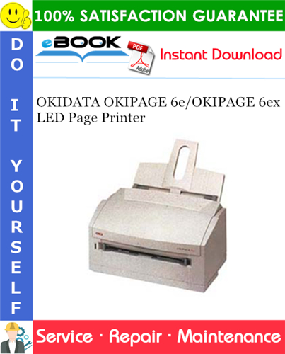 OKIDATA OKIPAGE 6e/OKIPAGE 6ex LED Page Printer Service Repair Manual