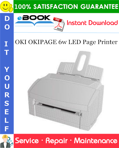 OKI OKIPAGE 6w LED Page Printer Service Repair Manual