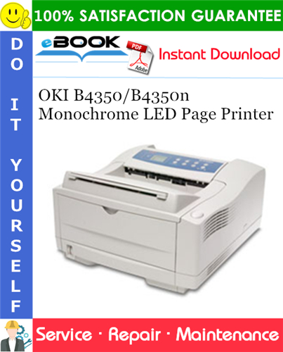 OKI B4350/B4350n Monochrome LED Page Printer Service Repair Manual