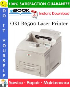 OKI B6500 Laser Printer Service Repair Manual