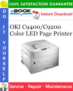 OKI C9400/C9200 Color LED Page Printer Service Repair Manual