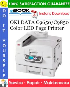 OKI DATA C9650/C9850 Color LED Page Printer Service Repair Manual